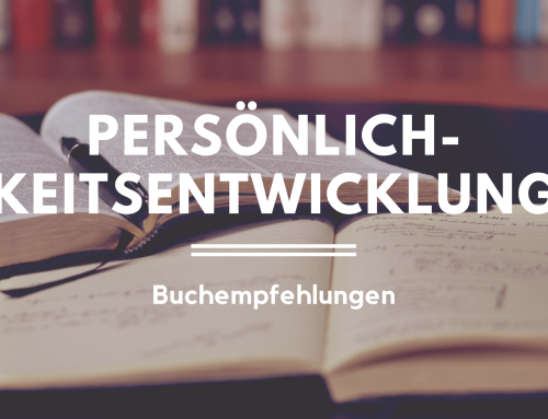 Buchempfehlung Persönlichkeitsentwicklung