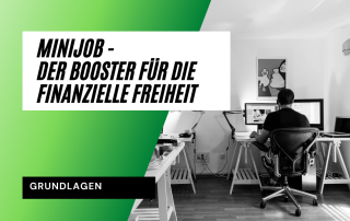 Minijob - Der Booster für die finanzielle Freiheit