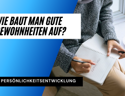 Wie man Gute Gewohnheiten aufbaut – Atomic Habits – Buch Review